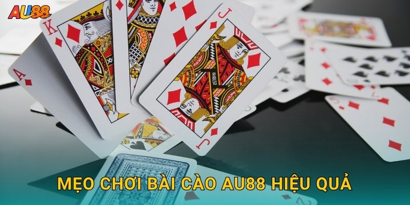 Mẹo chơi Bài Cào Au88 hiệu quả
